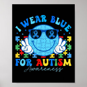 Ik Draag blauw voor Autisme Awareness Month Teache Poster