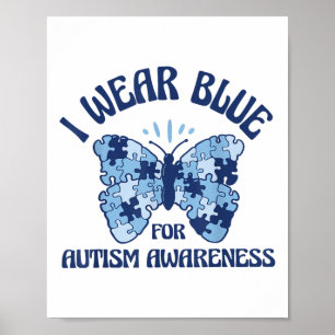 Ik Draag blauw voor autisme bewustzijn maand vlind Poster