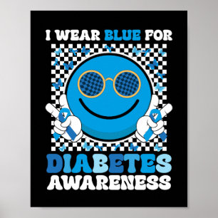Ik Draag blauw voor Diabetes Awareness T1D Smile F Poster