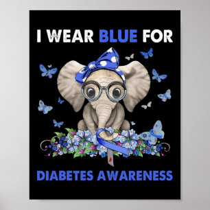 Ik draag blauw voor diabetes-bewustwording olifant poster