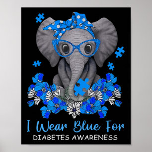 Ik Draag blauw voor Diabetes, Elephant Warrio Poster