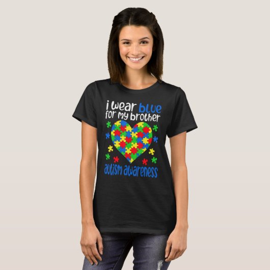 Ik Draag Blauw voor mijn Broer Autism Awareness Da T-shirt (Voorkant volledig)