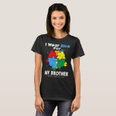 Ik Draag Blauw voor mijn Broer Autisme Bewustheid T-shirt (Voorkant volledig)