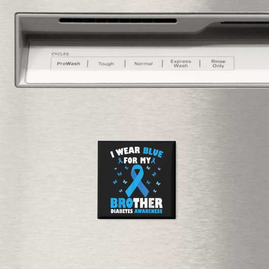 Ik Draag blauw voor mijn broer Diabetes Awareness  Magneet (Insitu (Vaatwasser))