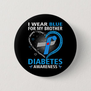 Ik Draag blauw voor mijn Broer Hope Love Diabetes  Ronde Button 5,7 Cm