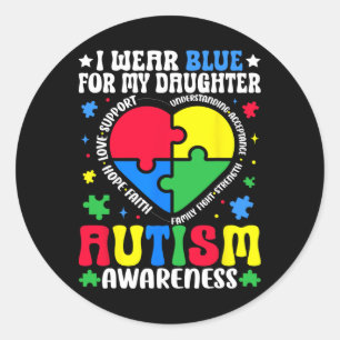 Ik Draag Blauw voor mijn dochter Autism Awareness Ronde Sticker