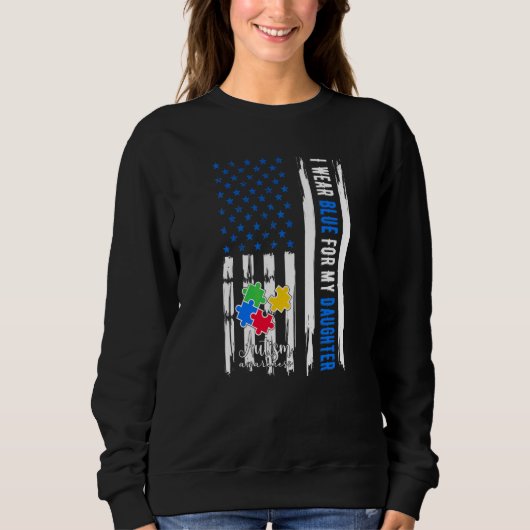 Ik Draag Blauw voor mijn dochter Autism Awareness Trui (Voorkant)