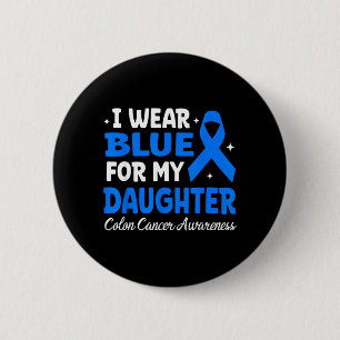Ik draag blauw voor mijn dochter colonkanker bewus ronde button 5,7 cm