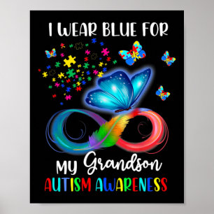 Ik Draag Blauw voor mijn kleinzoon Autism Awarenes Poster