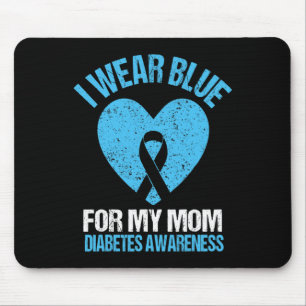 Ik Draag blauw voor mijn mama Diabetes Bewustheid Muismat