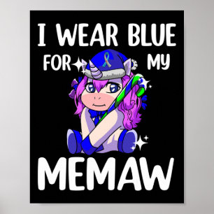 Ik Draag Blauw voor mijn Memaw Diabetes Awareness  Poster