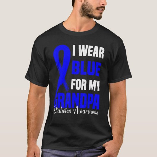 Ik Draag blauw voor mijn opa blauw diabetes T-shirt (Voorkant)