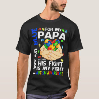 Ik Draag blauw voor mijn papieren. Zijn gevecht is T-shirt