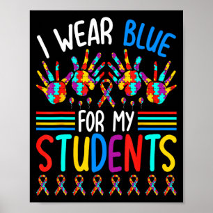 Ik draag blauw voor mijn studenten Autisme bewustz Poster