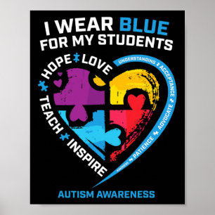 Ik Draag blauw voor mijn studenten en gaf leraren Poster