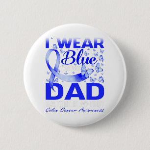 Ik Draag Blauw voor mijn vader Colon Cancer Bewust Ronde Button 5,7 Cm