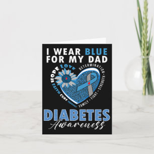 Ik draag blauw voor mijn vader Type 1 Diabetes bew Kaart