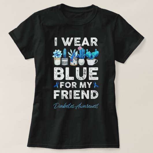 Ik Draag blauw voor mijn vriendschapsdiabetes. T-shirt (Design voorkant)