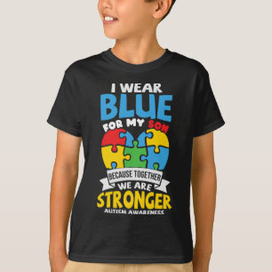 Ik Draag Blauw voor mijn Zoon Autism Bewustheid Ma T-shirt