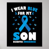 Ik Draag blauw voor mijn zoon Diabetes Awareness T Poster (Voorkant)