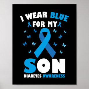 Ik Draag blauw voor mijn zoon Diabetes Awareness T Poster