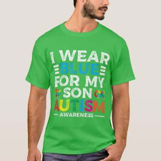 Ik draag blauw voor mijn zoon, steun voor autisme  t-shirt