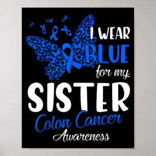 Ik draag blauw voor mijn zus om colonkanker onder poster