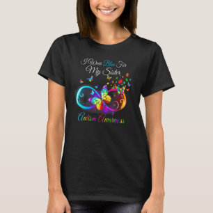 Ik Draag Blauw Voor Mijn Zus Vlinder Autisme Bewus T-shirt
