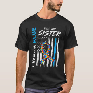 Ik Draag blauw voor mijn zuster American Flag Ribb T-shirt