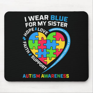 Ik Draag blauw voor mijn zuster Autism Awareness K Muismat