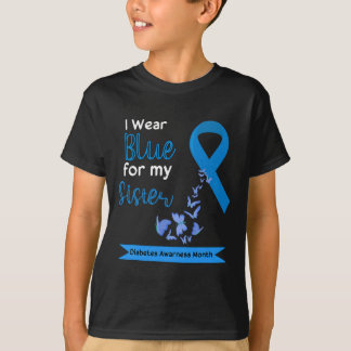 Ik Draag blauw voor mijn zuster Diabetes Awaren T-shirt