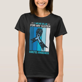 Ik Draag blauw voor mijn zuster Ribbon Diabetes T-shirt