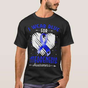 Ik draag blauw voor OSTEOGENESE bewustzijn T-shirt