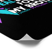 Ik Draag Blauwgroen & Paarse voor mijn broertj Poster (Hoek)