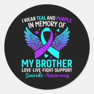 Ik Draag Blauwgroen en Paars voor mijn broer Suici Ronde Sticker