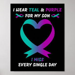 Ik Draag Blauwgroen en Paars voor mijn zoon... ik  Poster