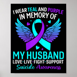 Ik Draag Blauwgroen en Paarse voor mijn man Suicid Poster
