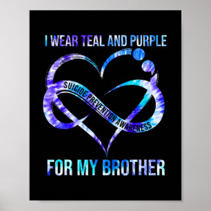 Ik Draag Blauwgroen Paars voor Broeder-zelfmoordpr Poster