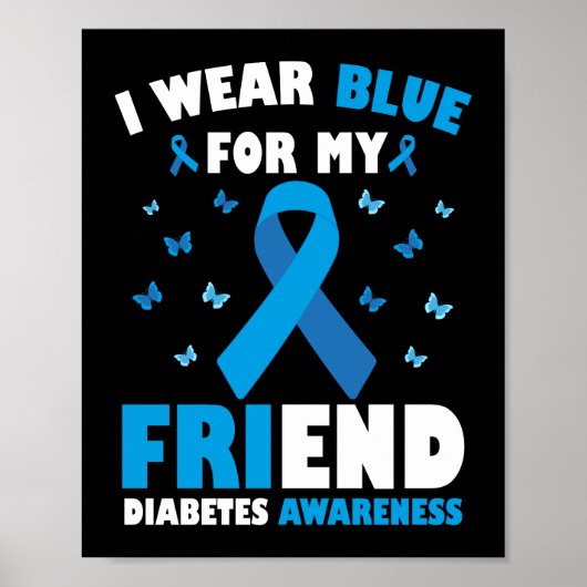 Ik Draag Blu voor mijn vriend Diabetes Awareness Poster (Voorkant)