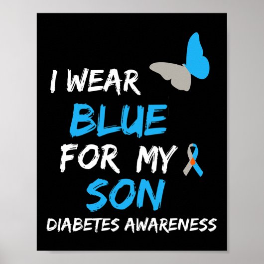 Ik Draag Blue for My Son Diabetes Awareness Ribbon Poster (Voorkant)