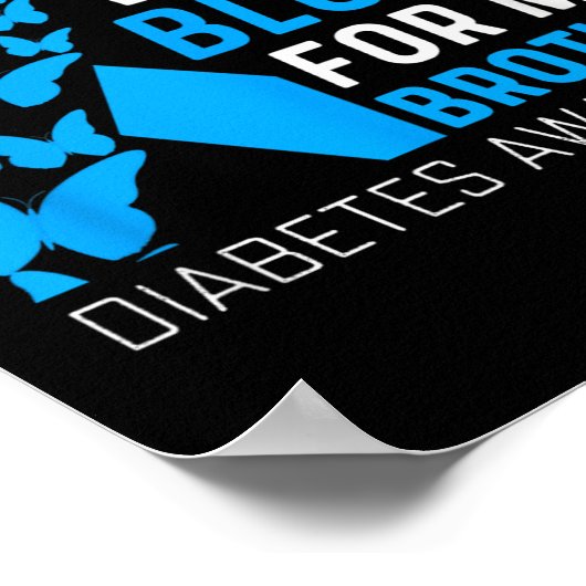 Ik Draag blues voor mijn broer Ribbon Diabetes Awa Poster (Hoek)