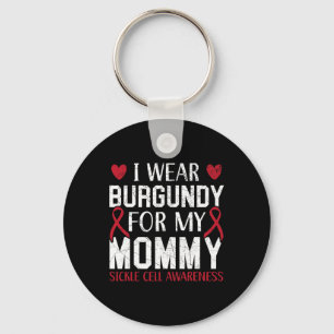 Ik Draag Bourgondië voor mijn mama sikkelcelbewust Sleutelhanger