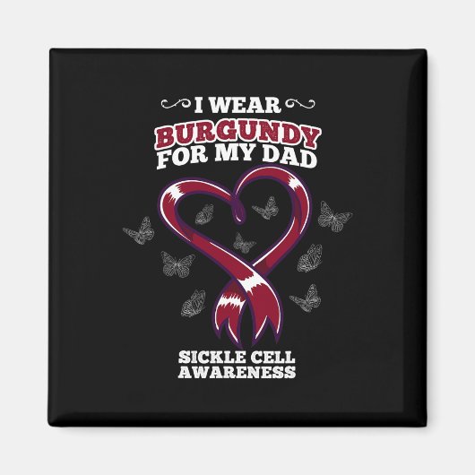 Ik Draag Bourgondië voor mijn vader sikkelcel bewu Magneet (Voorkant)