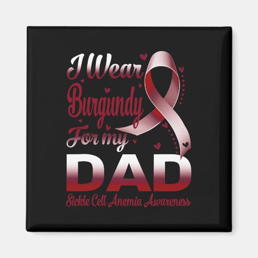 Ik Draag Bourgondië voor mijn vader sikkelcelanemi Magneet (Voorkant)