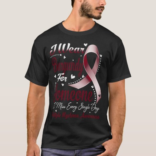 Ik Draag Bourgondië voor multiple MYELOMA awarenes T-shirt (Voorkant)