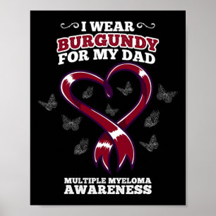 Ik Draag Bourgondische vader Multiple Myeloma Awar Poster