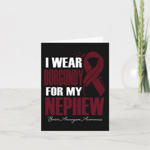 Ik Draag Burgundy voor mijn Nephew Brain Aneurysm Kaart
