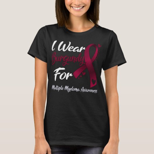 Ik Draag de begrafenis voor MULTIPLE MYELOMA BEWUS T-shirt (Voorkant)