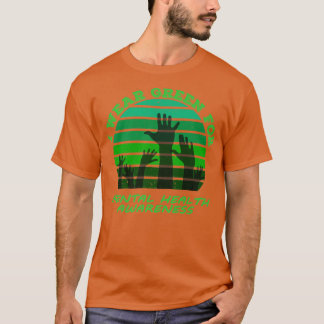 Ik draag de groene maand voor de bewustmaking van  t-shirt