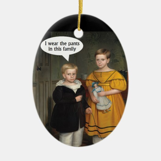 Ik draag de Pants - Funny Gay Couple Keramisch Ornament (Voorkant)